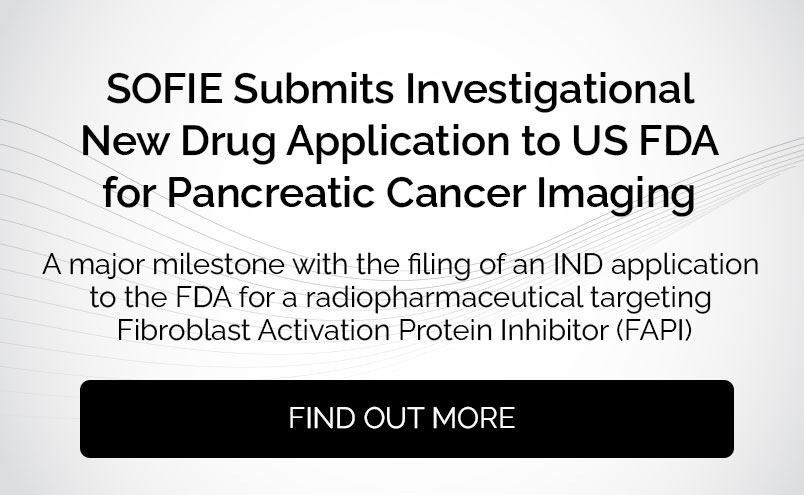 major milestone with the filing of an IND application to the FDA for a radiopharmaceutical targeting Fibroblast Activation Protein Inhibitor (FAPI)